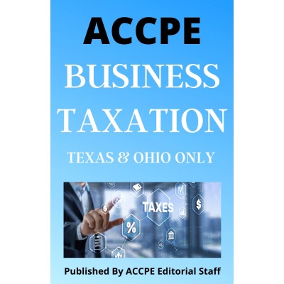 Business Taxation 2022 TEXAS & OHIO ONLY